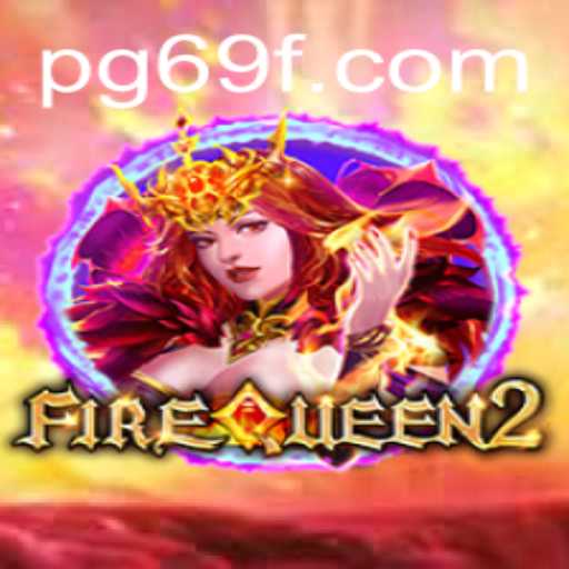 Unleashing the Inferno: A Deep Dive into FireQueen2