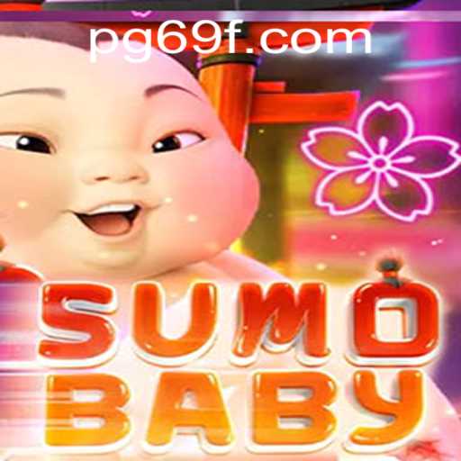 Unpacking the Excitement of SumoBaby: A Unique Gaming Adventure